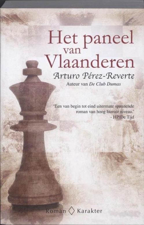 Arturo Pérez-Reverte  -  Het Paneel Van Vlaanderen, Boeken, Romans, Zo goed als nieuw, Nederland, Ophalen of Verzenden