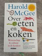 Harold McGee - Over eten en koken, Harold McGee, Overige typen, Ophalen of Verzenden, Zo goed als nieuw