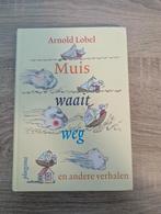 Arnold Lobel - Muis waait weg, Ophalen of Verzenden, Zo goed als nieuw, Arnold Lobel