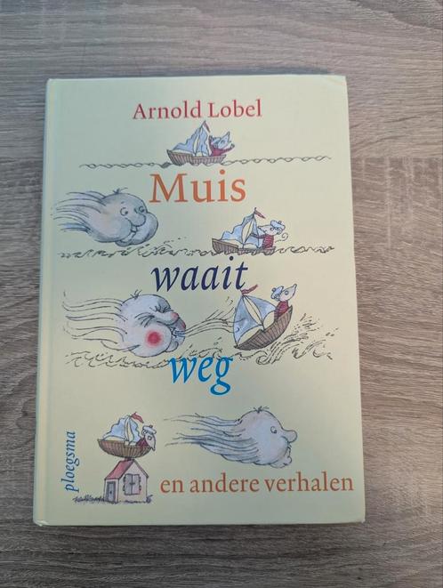 Arnold Lobel - Muis waait weg, Boeken, Kinderboeken | Jeugd | onder 10 jaar, Zo goed als nieuw, Ophalen of Verzenden