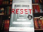 Reset  Blake Crouch, Boeken, Ophalen of Verzenden, Zo goed als nieuw