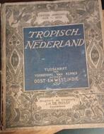 Tropisch Nederland 1929-1930, Boeken, Tijdschriften en Kranten, Ophalen of Verzenden, Gelezen