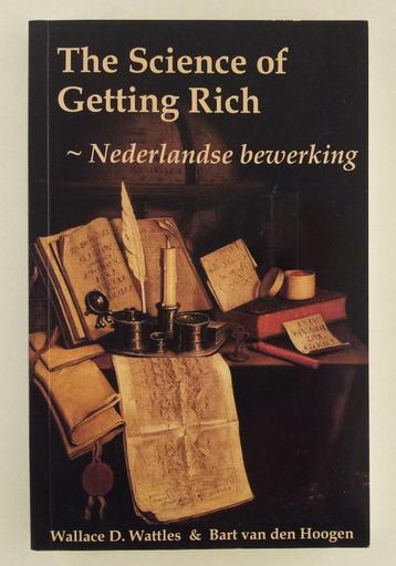 Wattles, Wallace D.  - The science of getting rich / Nederla beschikbaar voor biedingen