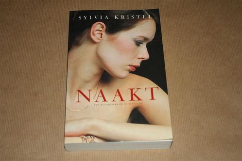 Naakt. Een autobiografie. Sylvia Kristel., Boeken, Biografieën, Zo goed als nieuw, Sport, Ophalen of Verzenden
