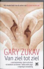 gary zukav van ziel tot ziel SPLINTERNIEUW, Ophalen of Verzenden, Nieuw