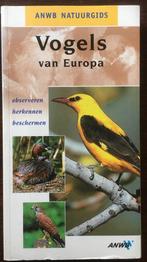 Vogels van Europa.  ANWB natuurgids., Ophalen of Verzenden, Zo goed als nieuw, Vogels