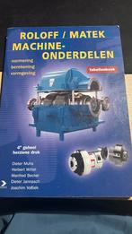 Roloff/Matek Machineonderdelen Tabellenboek, Boeken, Techniek, Ophalen of Verzenden, Zo goed als nieuw, Werktuigbouwkunde