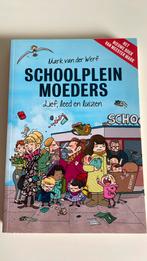 Mark van der Werf - Schoolpleinmoeders, Mark van der Werf, Maatschappij en Samenleving, Ophalen of Verzenden, Zo goed als nieuw