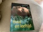 Huid en leeftijd, Ophalen of Verzenden