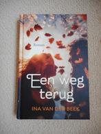 Een weg terug van Ina van der Beek Nieuw, Ophalen of Verzenden, Nieuw, Ina van der Beek, Nederland
