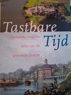 Tastbare Tijd Atlas Provincie Utrecht, Overige atlassen, Roland Blijdenstijn, 2000 tot heden, Ophalen of Verzenden