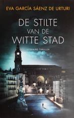Thriller* Eva Garcia S de Urturi * De stilte van de stad 102, Ophalen of Verzenden, Gelezen