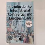 Introduction to International Commercial and European Law, M.W. Mosselman, Ophalen of Verzenden, Zo goed als nieuw