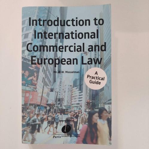 Introduction to International Commercial and European Law, Boeken, Wetenschap, Zo goed als nieuw, Ophalen of Verzenden