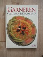 Garneren versieren & decoreren van gebak en schotels 2001, Gelezen, Overige typen, Ophalen of Verzenden, Nederland en België