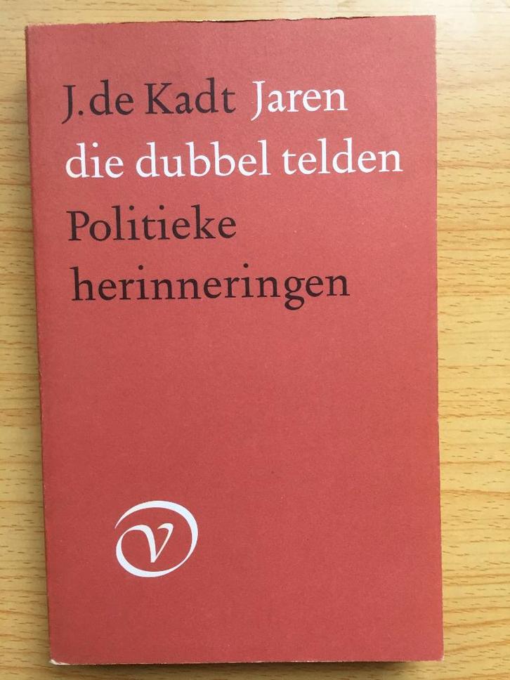 Politieke herinneringen uit de Indische jaren van J. de Kadt, Boeken, Overige Boeken, Zo goed als nieuw, Ophalen of Verzenden
