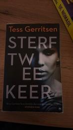 Tess Gerritsen - Sterf twee keer, Boeken, Gelezen, Tess Gerritsen, Ophalen of Verzenden, Nederland