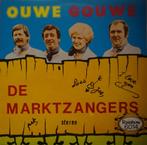 L.P. : de Marktzangers - Ouwe Gouwe, Cd's en Dvd's, Ophalen of Verzenden, Gebruikt, 12 inch, Nederlandstalig