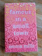 Famous in a small town - Emma Mills, Ophalen of Verzenden, Zo goed als nieuw