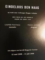 Eindeloos Den Haag. Casper Jan Postmaa, F. Jansen, H. Jansen, Overige merken, Ophalen of Verzenden, Zo goed als nieuw, Reisgids of -boek