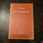Cicero Over vriendschap, Boeken, Gelezen, Cicero, Ophalen of Verzenden, Algemeen