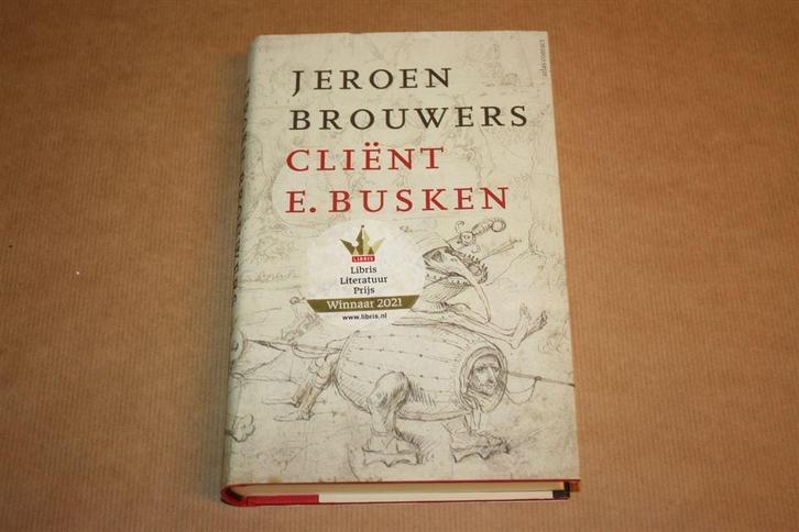 Client E. Busken - Jeroen Brouwers, Boeken, Literatuur, Zo goed als nieuw, Nederland, Ophalen of Verzenden