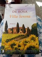 Domenica De Rosa - Villa Serena, Domenica De Rosa, Ophalen of Verzenden, Zo goed als nieuw, Nederland