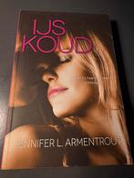 Jennifer L. Armentrout - IJskoud, Ophalen of Verzenden, Zo goed als nieuw, Jennifer L. Armentrout, Nederland