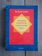 Handboek energetische geneeskunde - R. Gerber, Gelezen, Achtergrond en Informatie, R. Gerber, Ophalen of Verzenden
