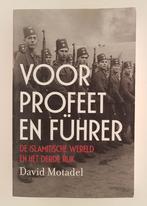 Motadel, David - Voor profeet en Führer / De Islamitische we, Boeken, Gelezen, 20e eeuw of later, Verzenden