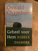 Bijbels dagboek van Oswald Chambers: Geheel voor Hem, Boeken, Ophalen of Verzenden, Zo goed als nieuw, Oswald Chambers, Christendom | Protestants
