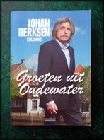 JOHAN DERKSEN - Collumns - Groeten uit Oudewater - Er zijn m, Boeken, Verzenden, Zo goed als nieuw