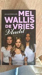 Mel Wallis de Vries - Vlucht, Boeken, Mel Wallis de Vries, Ophalen of Verzenden, Zo goed als nieuw