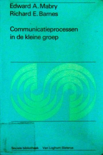 Communicatieprocessen in de kleine groep. beschikbaar voor biedingen