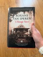 Roxane van Iperen - 't Hooge Nest, Boeken, Ophalen of Verzenden, Zo goed als nieuw, Roxane van Iperen