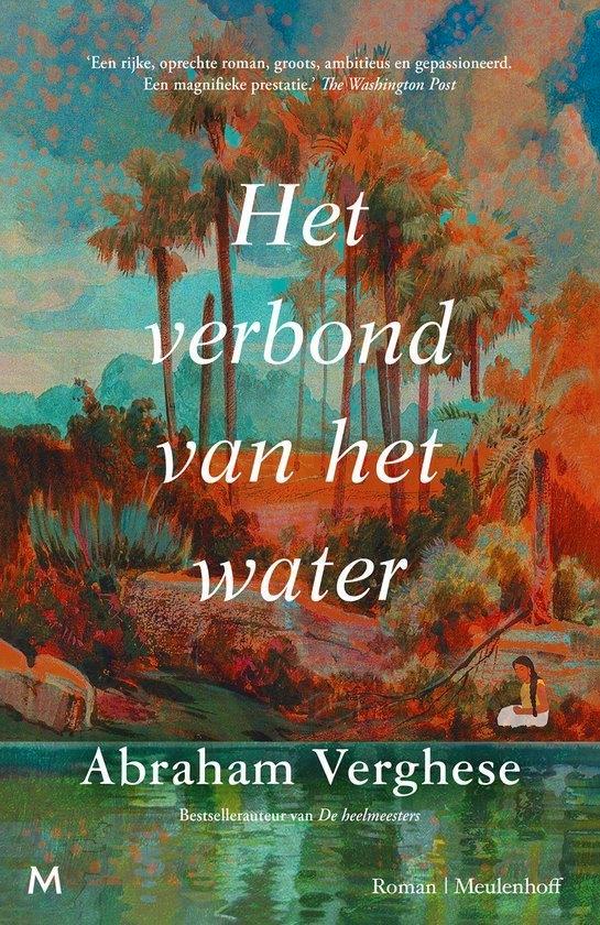 Abraham verghese: het verbond van het water, Boeken, Romans, Gelezen, Ophalen of Verzenden