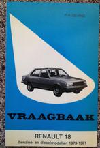 Vraagbaak Renault 18 (1978 - 1981) uit 1981, Ophalen of Verzenden