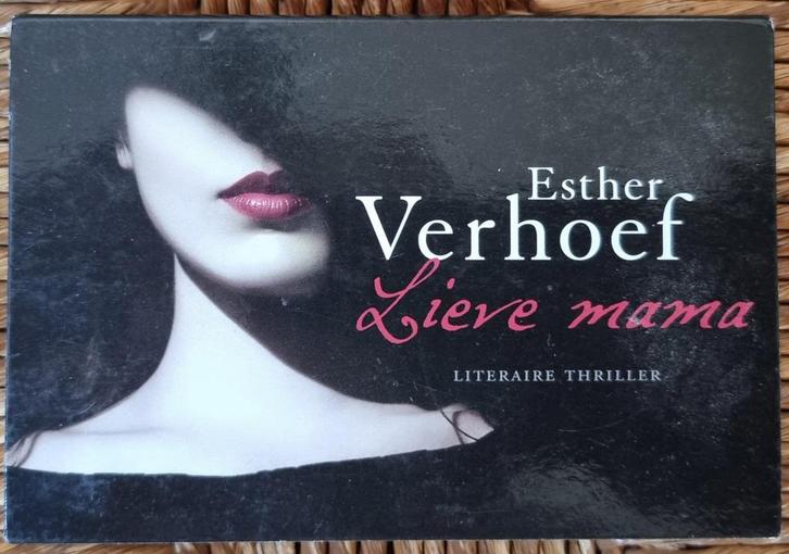 Lieve mama - Esther Verhoef - dwarsligger - Gouden Strop, Boeken, Thrillers, Gelezen, Nederland, Ophalen of Verzenden