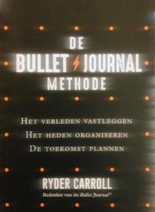 Ryder Carroll, De Bullet Journal Methode, Hobby en Vrije tijd, Scrapbooking, Nieuw, Album of Boek, Overige merken, Ophalen of Verzenden