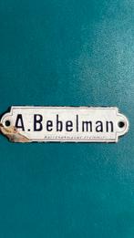 Uniek emaille naambordje A.Bebelman -stempelfirma jaren ‘30, Ophalen of Verzenden