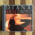Diana Krall - only trust your heart, Ophalen of Verzenden