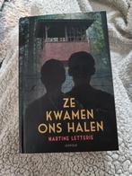 Martine Letterie - Ze kwamen ons halen, Ophalen of Verzenden, Zo goed als nieuw, Martine Letterie