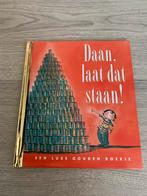 Luxe gouden boekje Daan, laat dat staan!, Ophalen of Verzenden, Zo goed als nieuw
