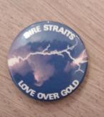 Button Dire Straits  - Love Over Gold, Verzamelen, Verzenden, Zo goed als nieuw