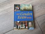 Het Gouden eeuw boek, Ophalen of Verzenden, Gelezen, Schilder- en Tekenkunst
