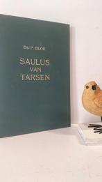 Blok, Ds. P. ; Saulus van Tarsen, Ophalen of Verzenden, Gelezen, Christendom | Protestants