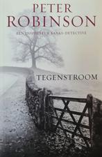 Tegenstroom, Boeken, Detectives, Peter Robinson, Ophalen of Verzenden, Zo goed als nieuw