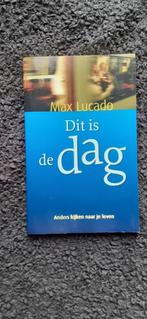Dit is de dag, Ophalen of Verzenden, Zo goed als nieuw, Max Lucado