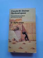 claude m. steiner op dood spoor, Boeken, Gelezen, Verzenden, Claude M.Steiner, Ontwikkelingspsychologie
