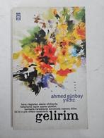 Gelirim; Ahmed Gunbay Yildiz, Verzenden, Gelezen